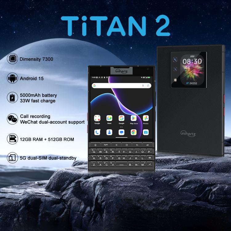 Unihertz Titan 2 QWERTY 實體鍵盤手機，12GB+512GB，指紋辨識，4.5 吋 + 2 吋 Android 15 Dimensity 7300 5G 八核心，網路：5G，NFC，OTG
